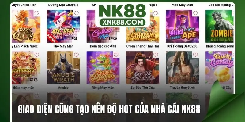 Giao diện cũng tạo nên độ hot của nhà cái NK88